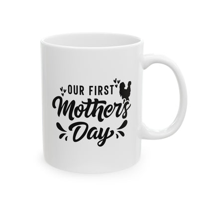 Our First Mother's Day Mug 