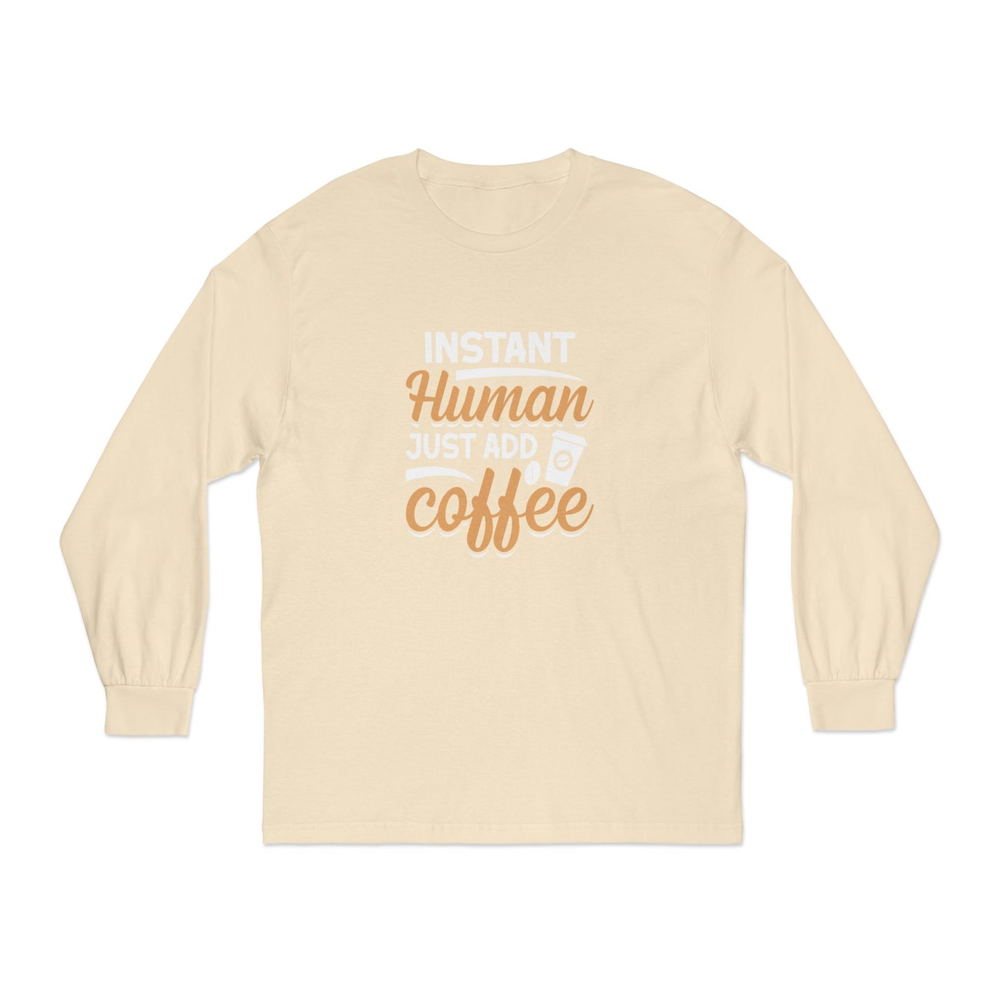 Instant Human Just Add Coffee Short Sleeve T-Shirt