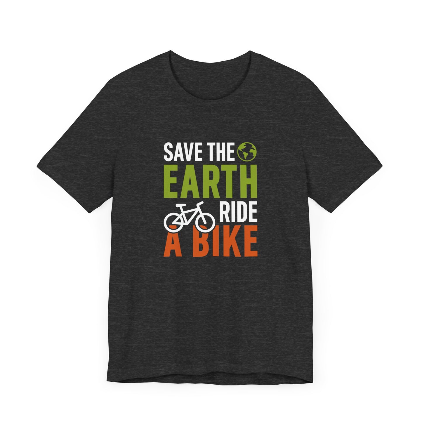 Save The Earth Ride A Bike Short Sleeve T Shirt