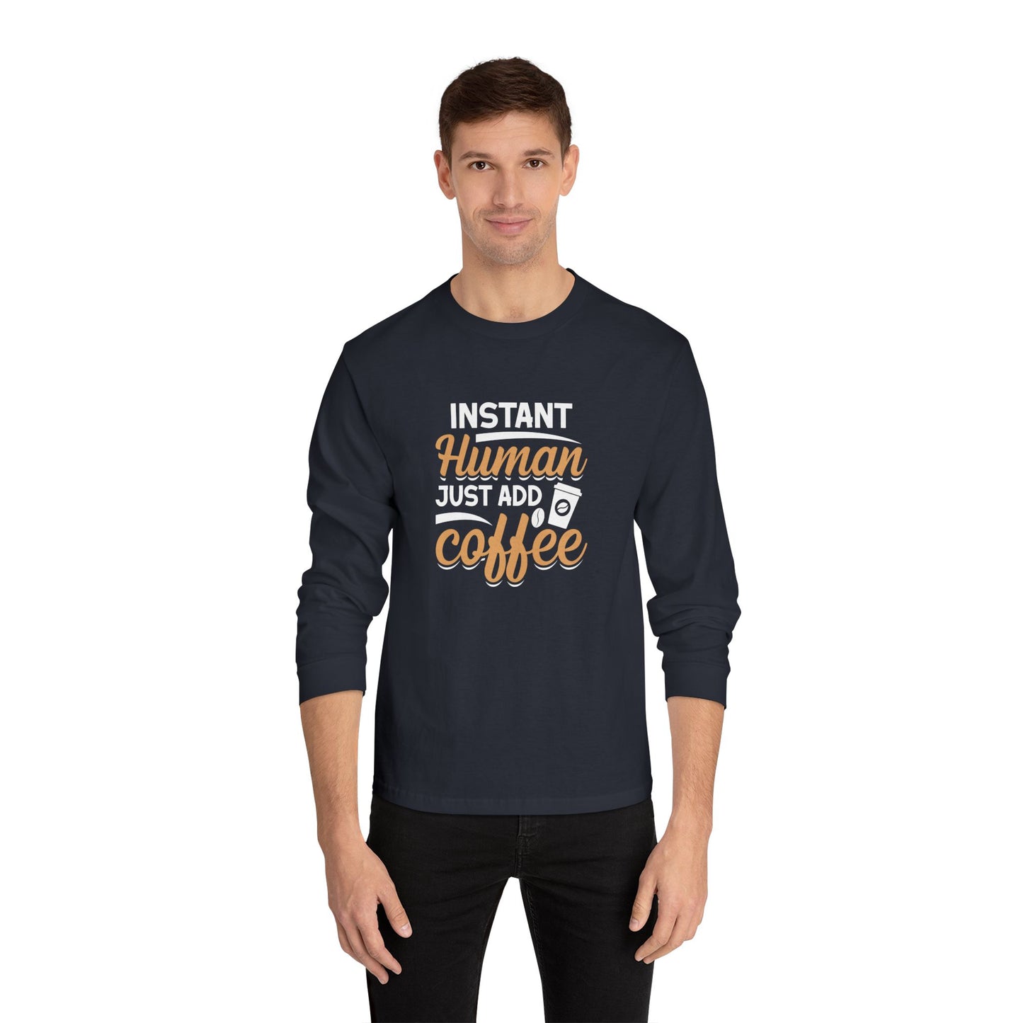 Instant Human Just Add Coffee Short Sleeve T-Shirt
