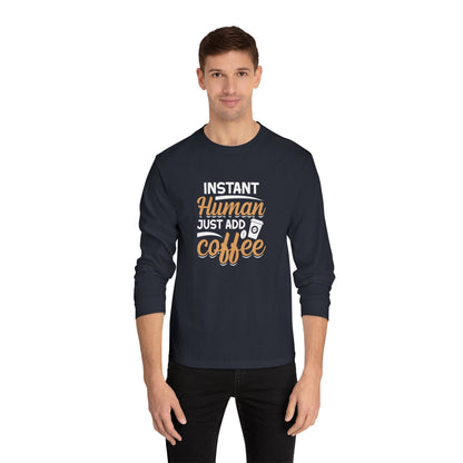 Instant Human Just Add Coffee Short Sleeve T-Shirt
