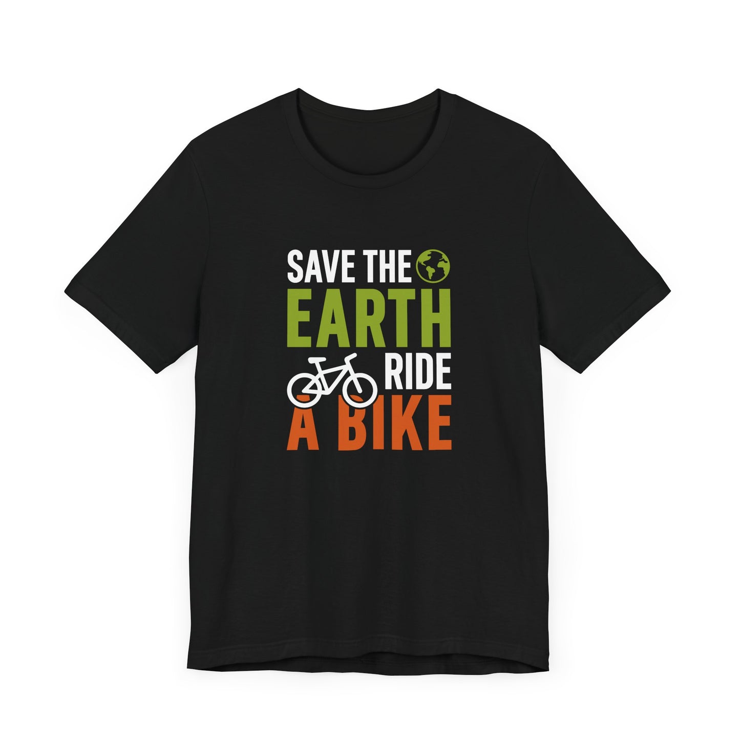Save The Earth Ride A Bike Short Sleeve T Shirt