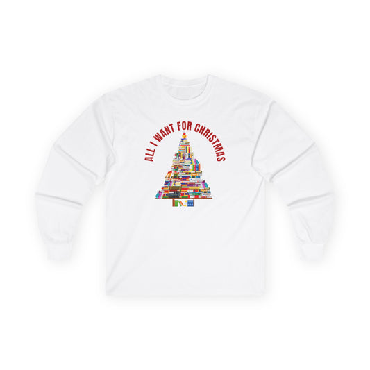 All I Wanted For Christmas Ultra Cotton Long Sleeve T Shirt